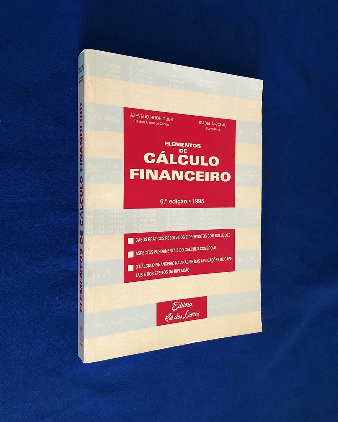 Azevedo Rodrigues - Isabel Nicolau - Elementos de CÁLCULO FINANCEIRO