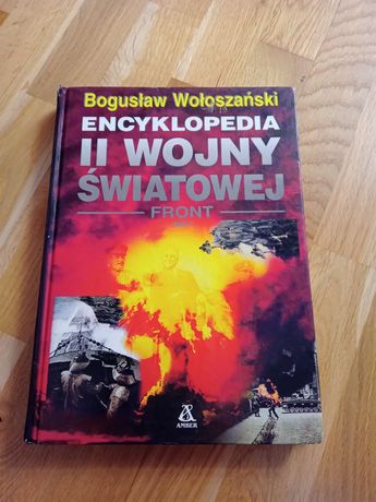 Encyklopedia II wojny światowej Bogusław Wołoszański
