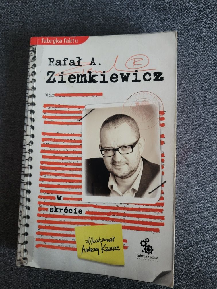 Rafał Ziemkiewicz -W skrócie