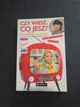 Czy wiesz co jesz? Poradnik konsumenta. Bosacka Katarzyna