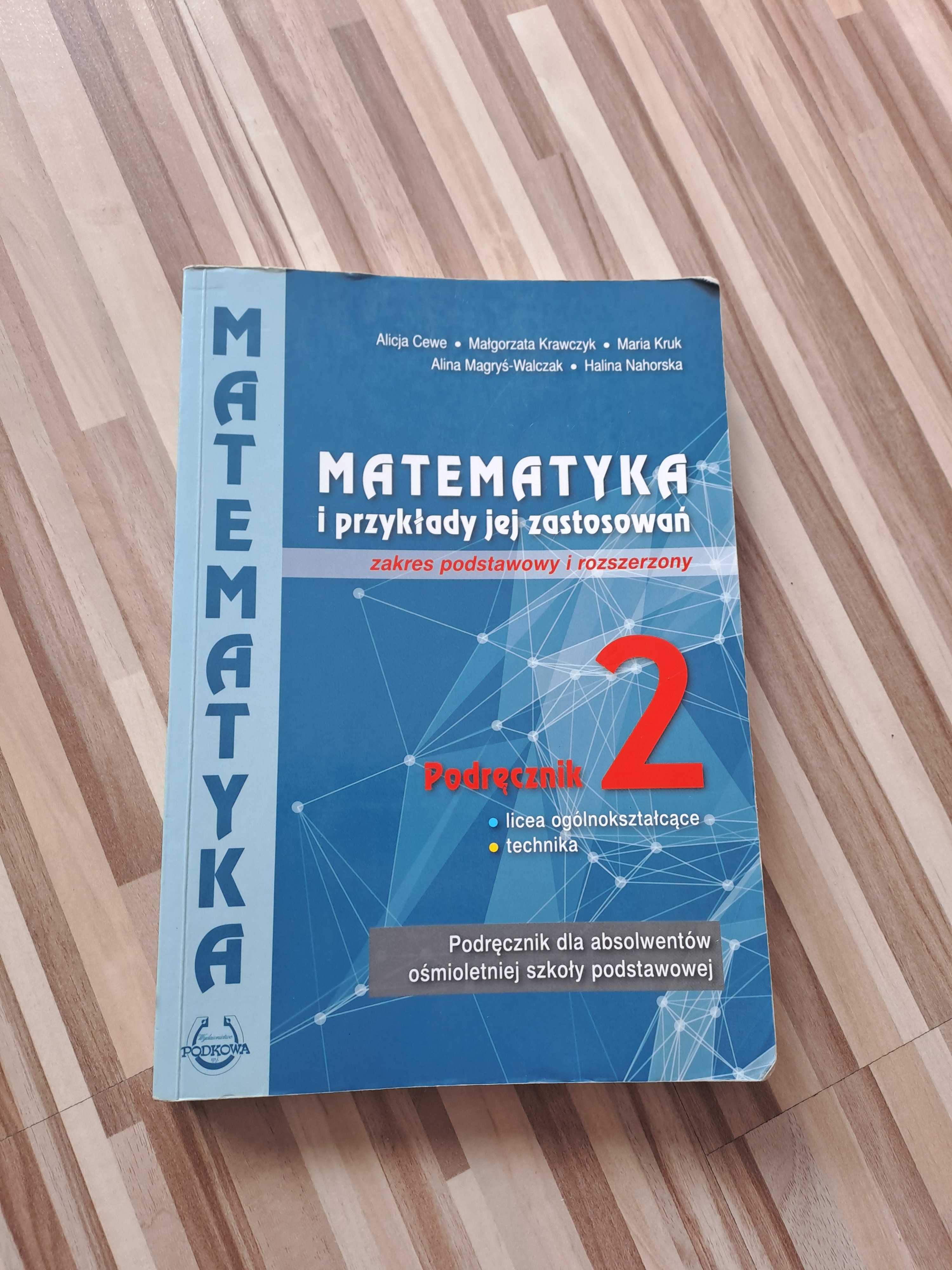 Sprzedam podręcznik matematyka i przykłady jej zastosowań 2