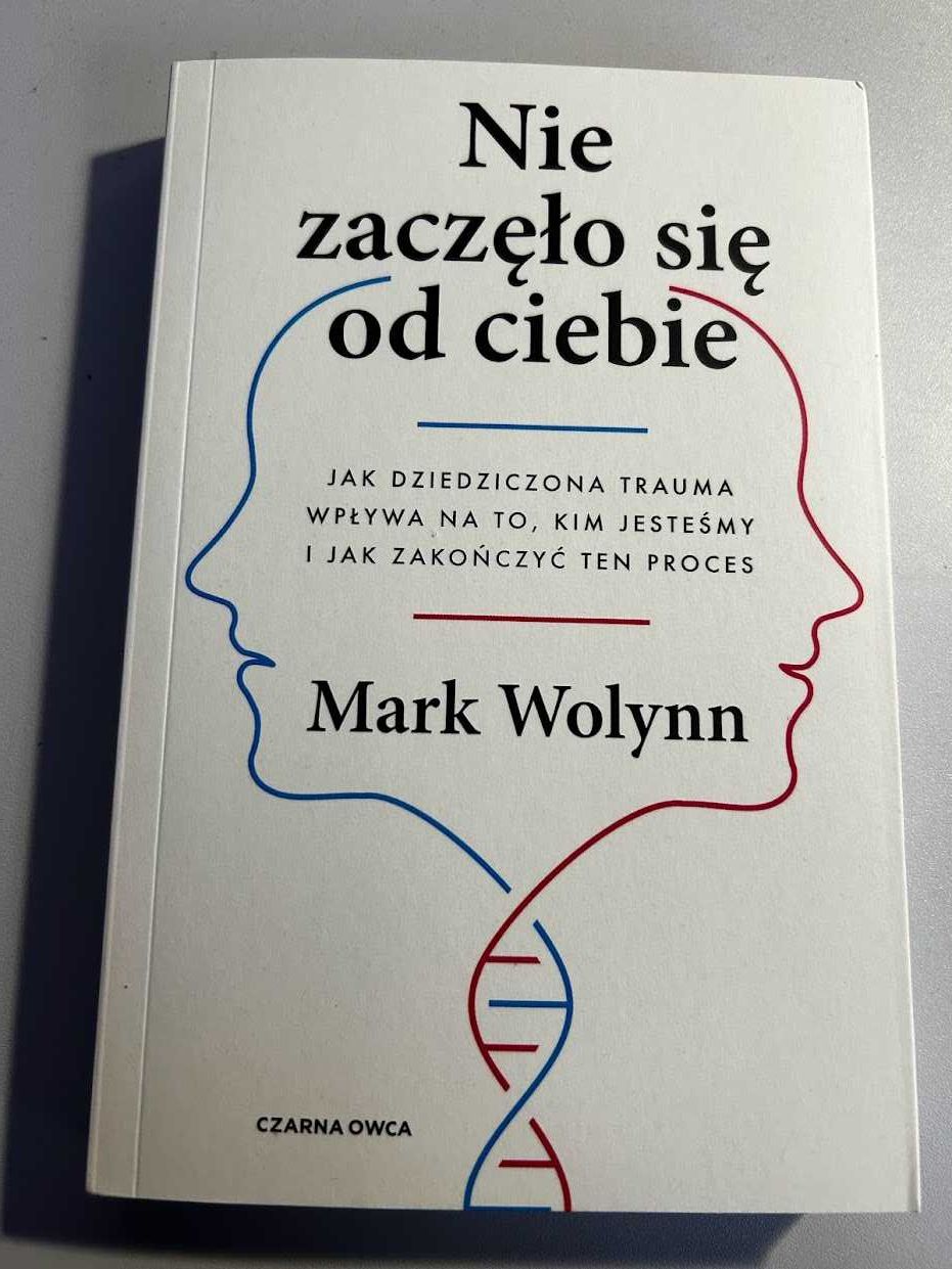 Nie zaczęło się od Ciebie  Autor:Wolynn Mark 24h