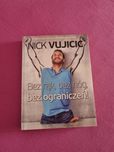 Nick Vujicic Bez rąk, bez nóg, bez ograniczeń!
