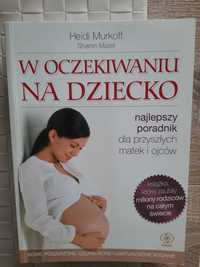 W oczekiwaniu na dziecko Heidi Murkoff