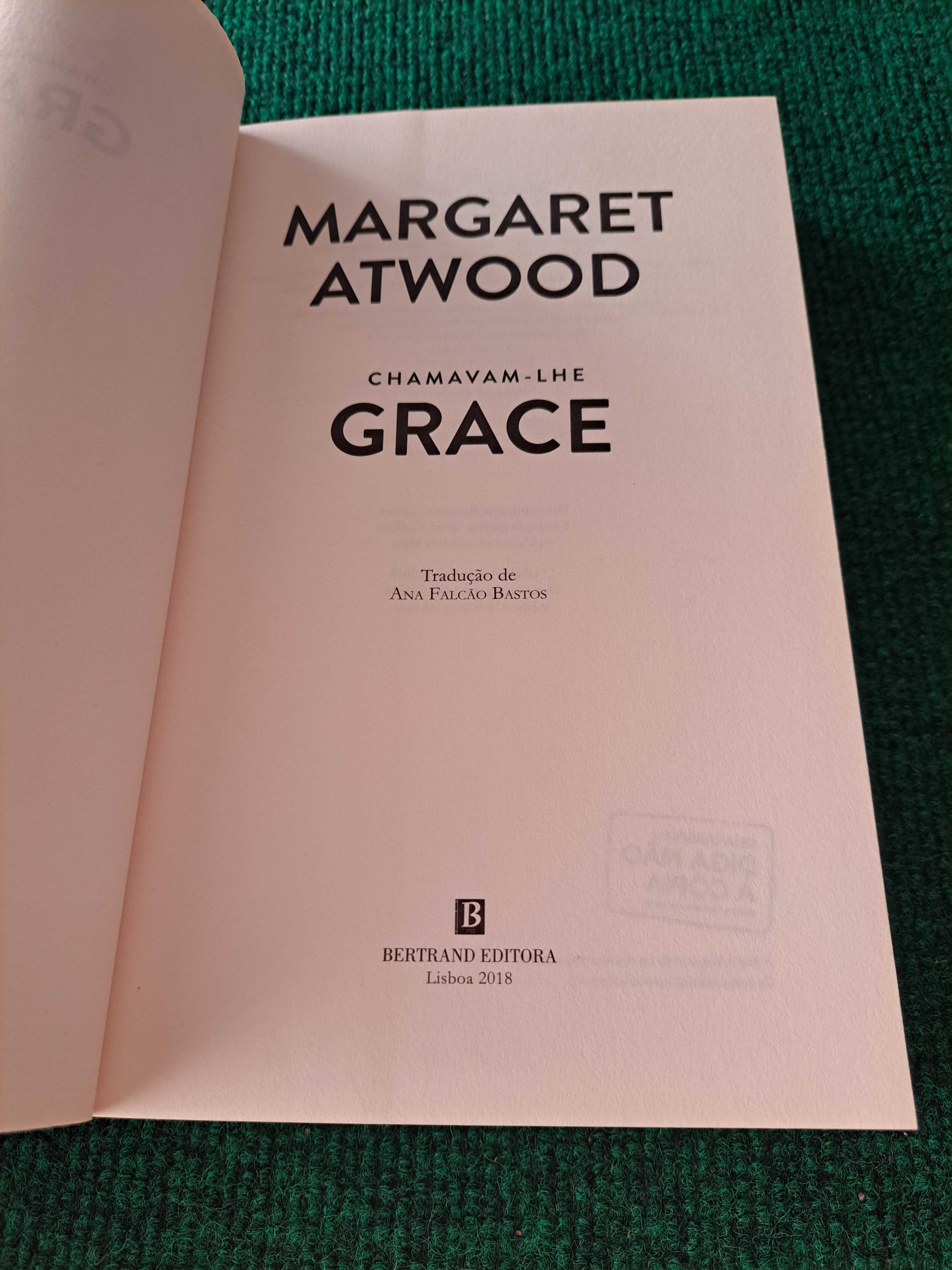 Chamavam-lhe Grace - Margaret Atwood