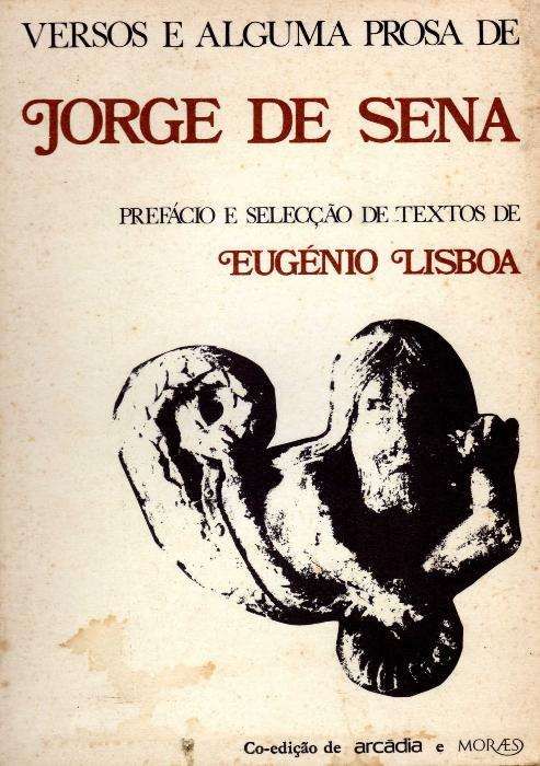 Versos e Alguma Prosa de: Jorge de Sena