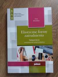 Książka Elastyczne formy zatrudnienia Ewa Stroińska