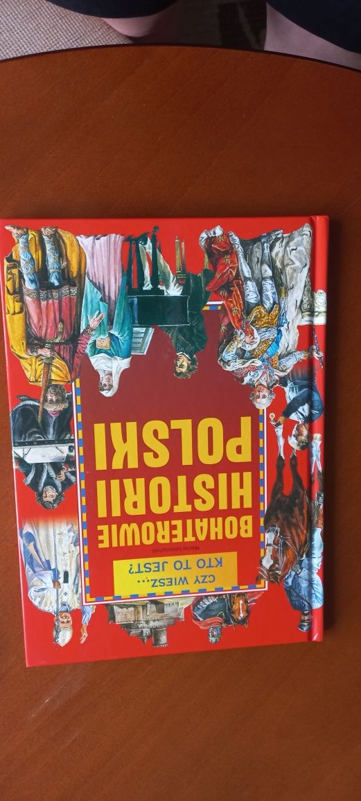 Bohaterowie historii Polski album dla dzieci