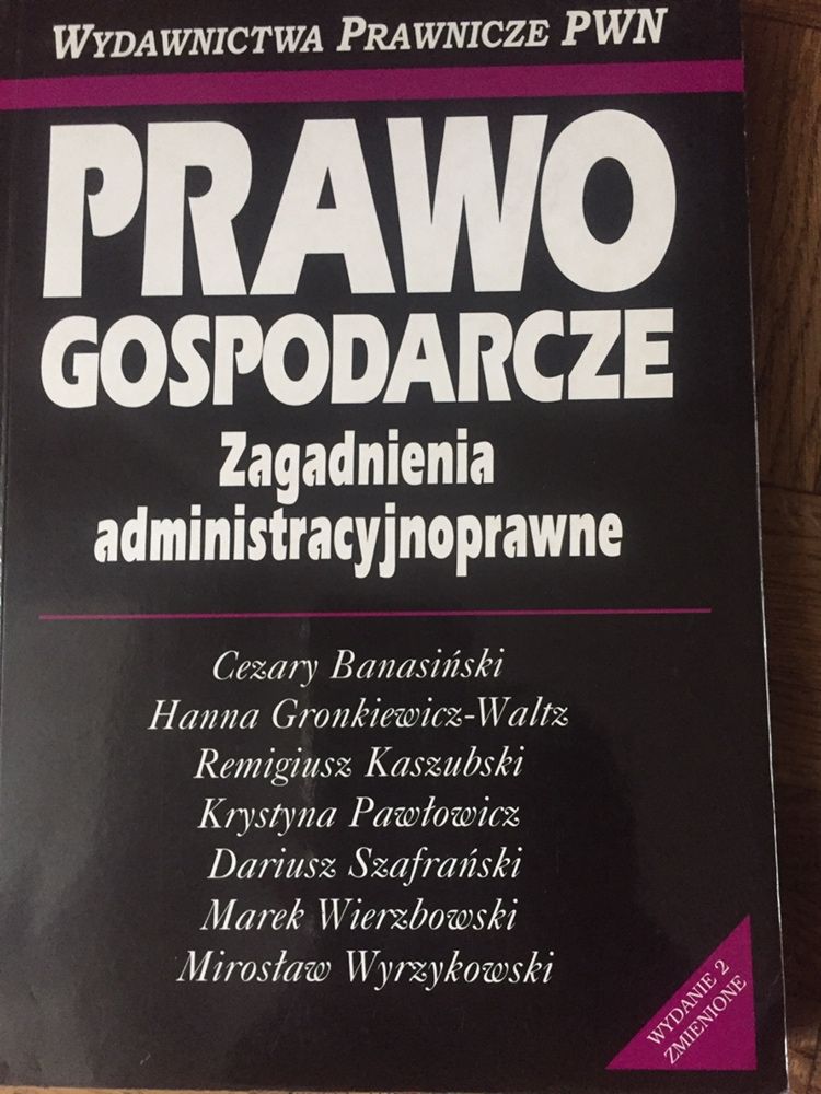 Prawo gospodarcze zagadnienia administracyjnoprawne