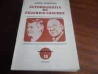 "Autobiografia de Federico Sanchez" de Jorge Semprún - 1ª Edição 1982