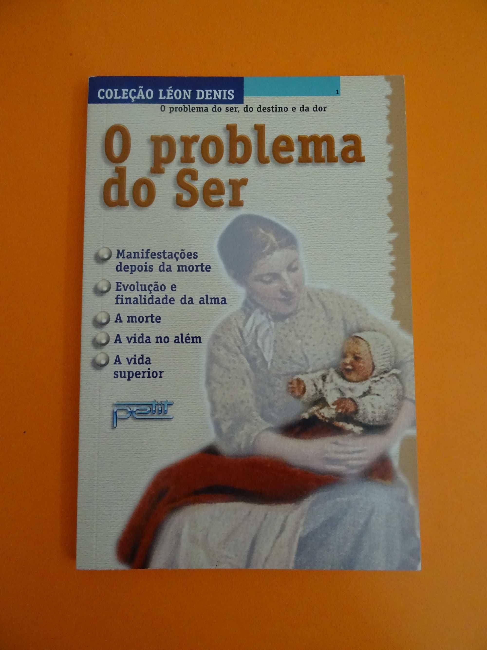 O Problema do Ser - Léon Denis