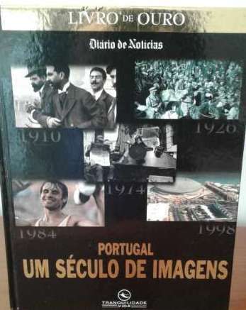 Portugal Um Século de Imagens Livro de Ouro - DN