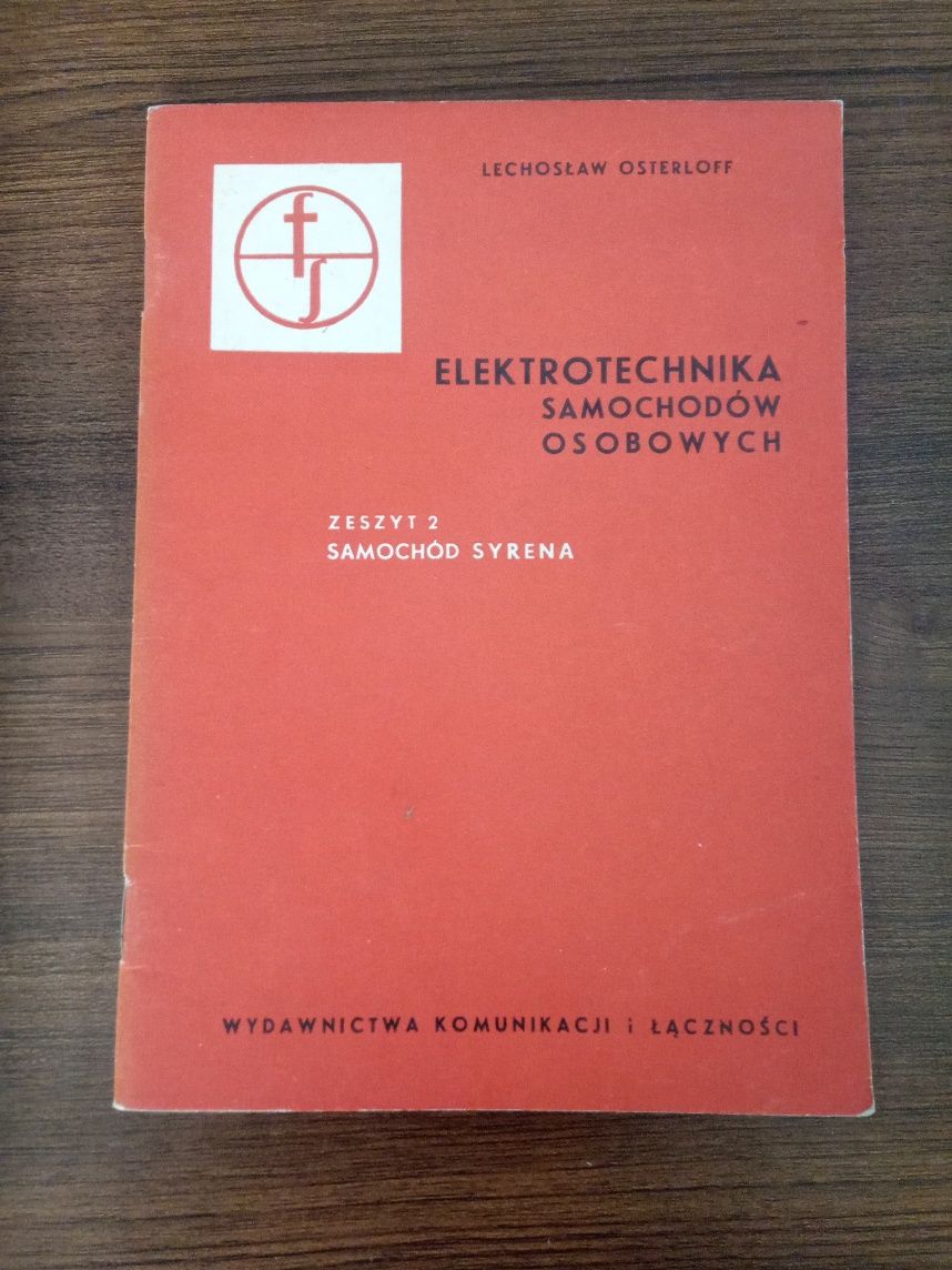 Książka Osterloff Elektrotechnika Samochodów Osobowych Syrena 101