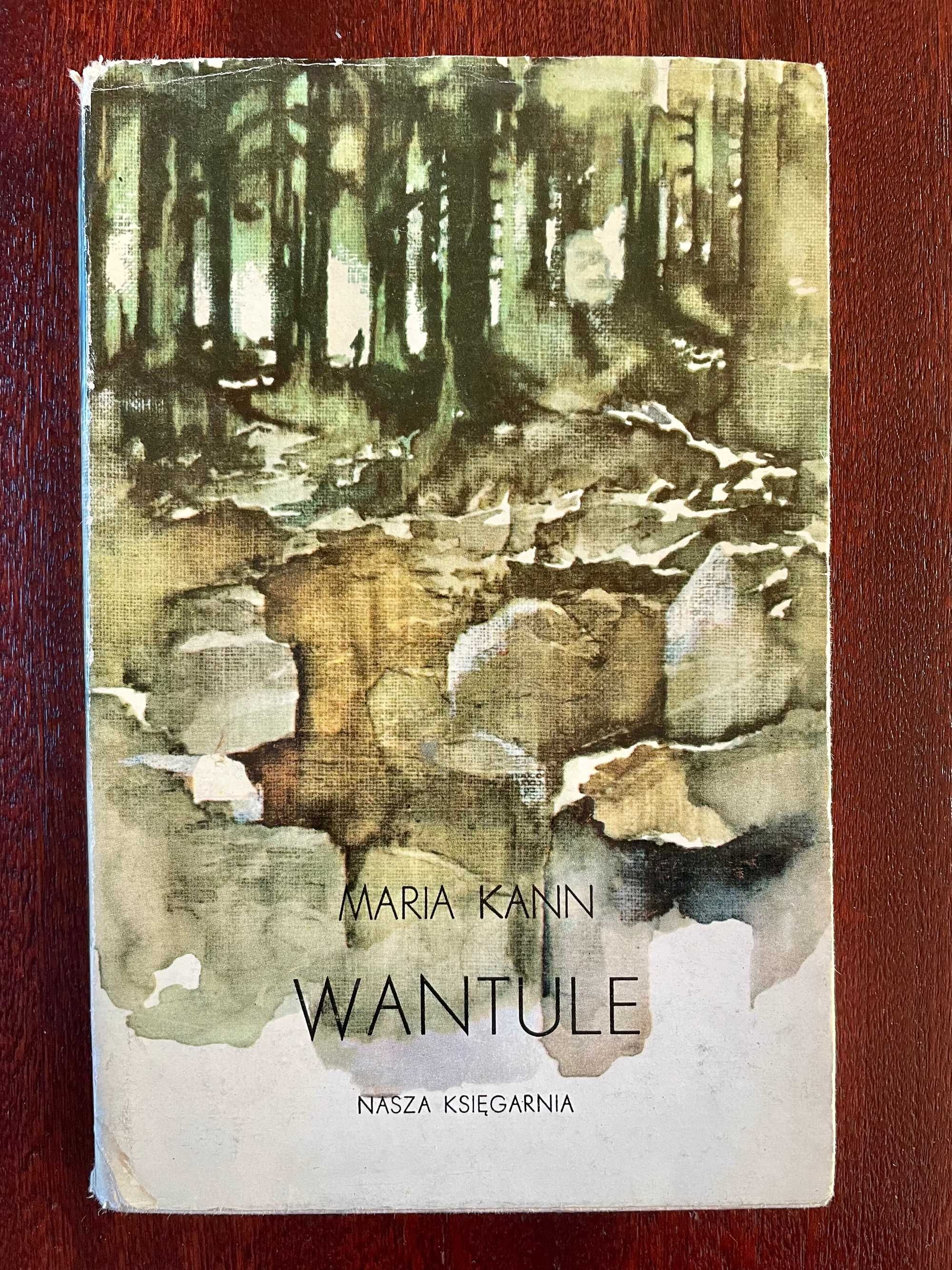 Książka " Wantule " Marii Kann.