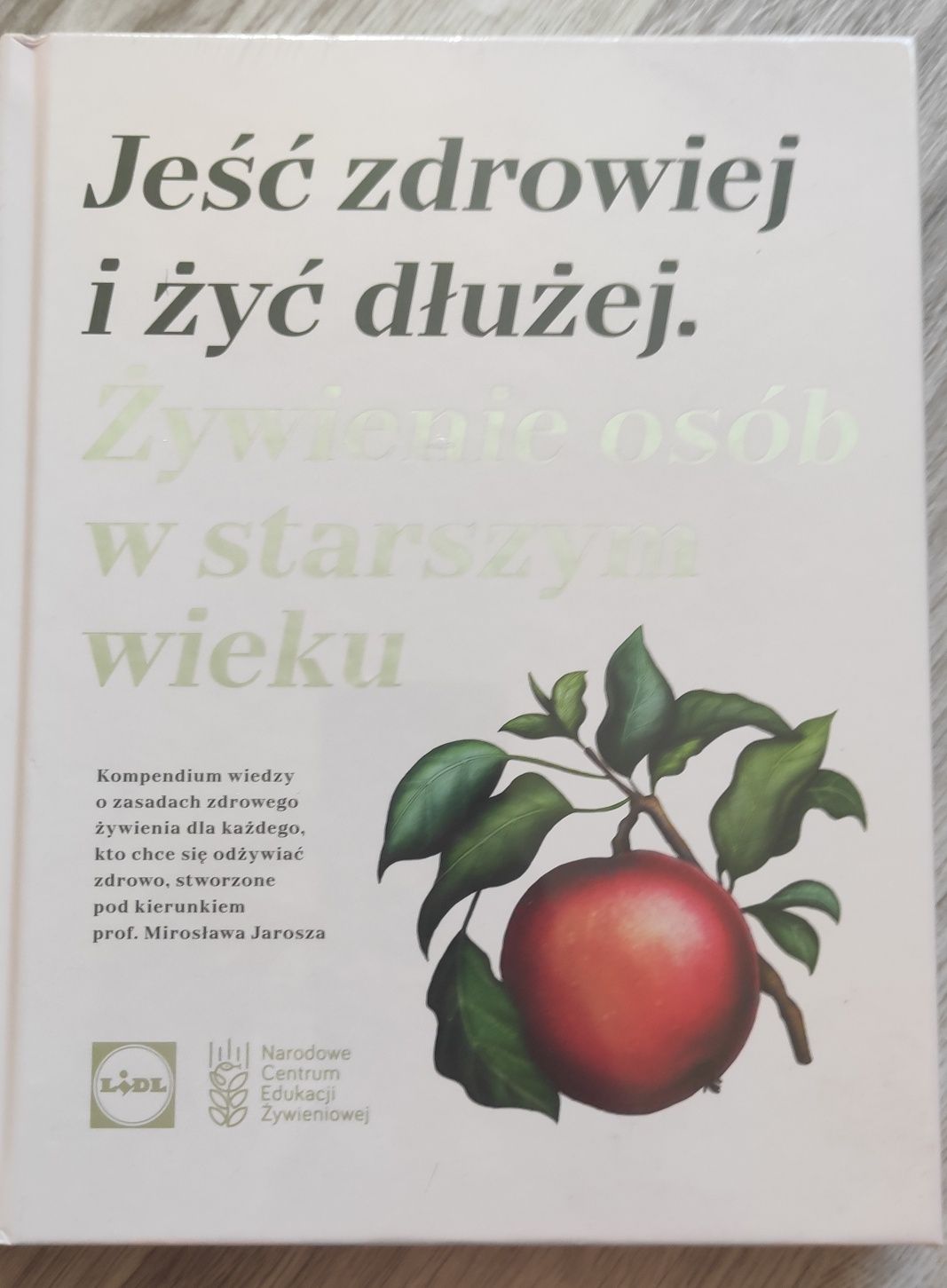 Jeść zdrowiej i żyć dłużej