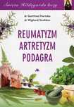 Święta Hildegarda leczy Reumatyzm Artretyzm Podagra