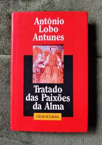 Tratado das Paixoes da Alma de Antonio Lobo Antunes