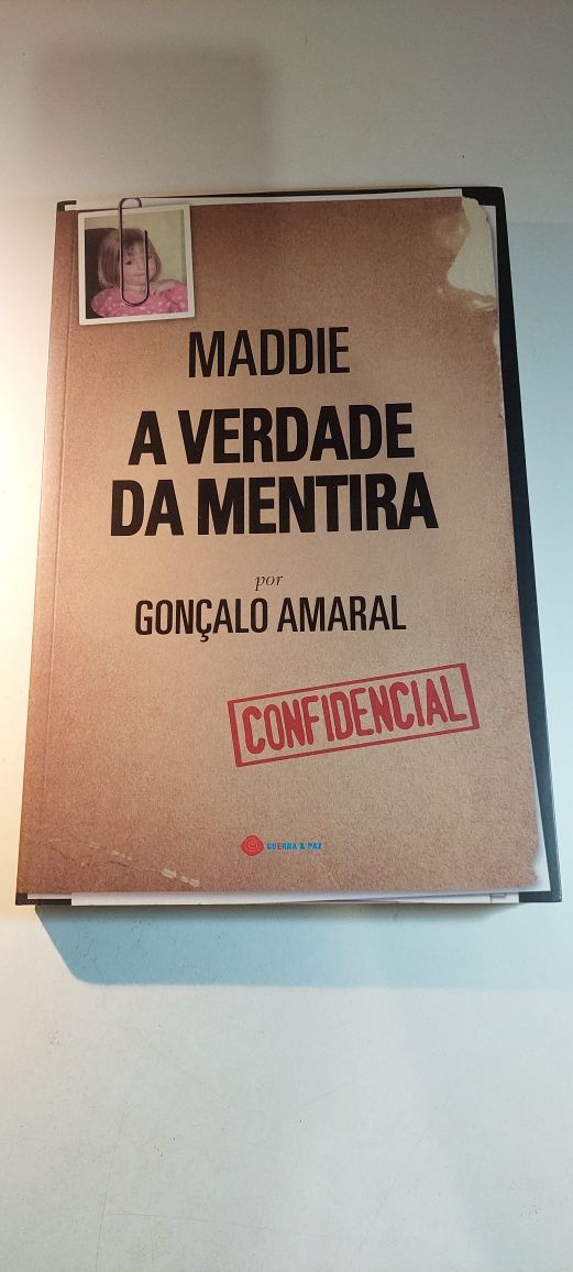 Maddie, A Verdade da Mentira - Gonçalo Amaral