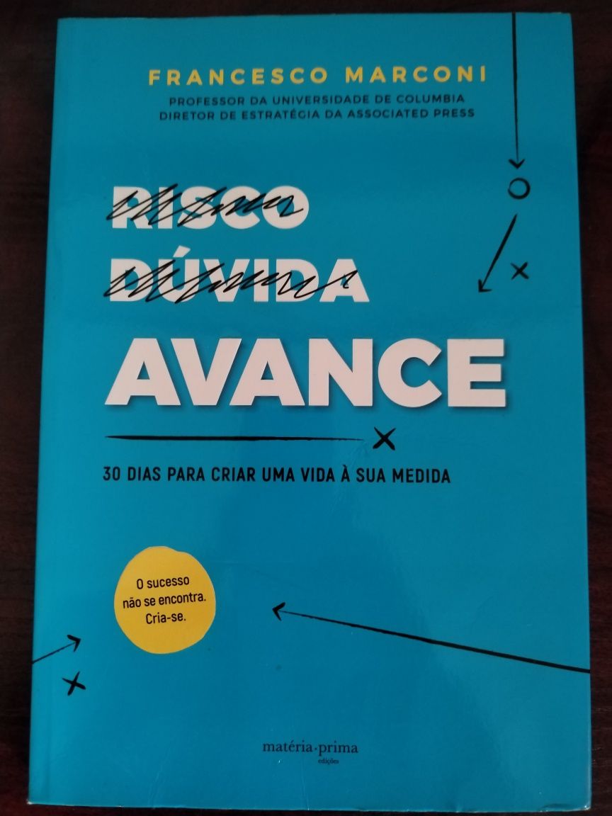 Livro 'Avance' 
Francesco MarconiFrancesco Marconi30 dias para cria