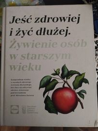 Książka jeść zdrowiej i żyć dłużej lidl