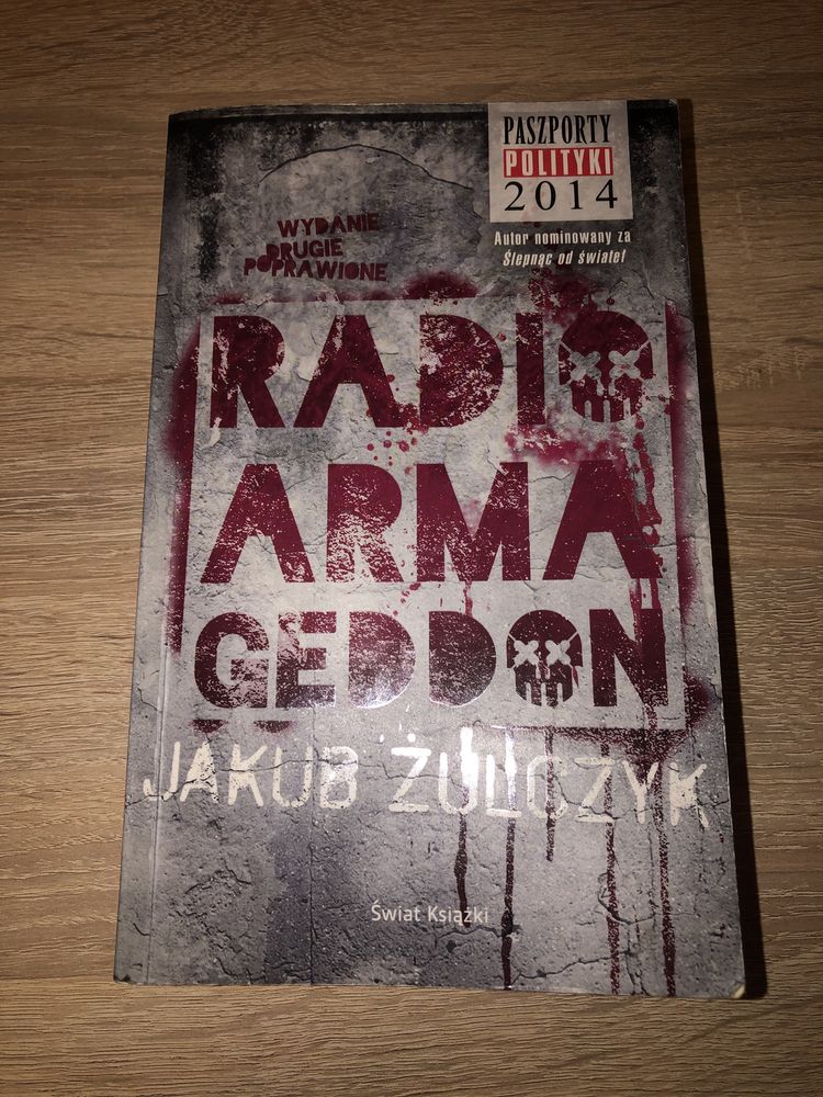 Jakub Żulczyk Radio Armageddon