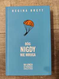 NOWA Regina Brett "Bog nigdy nie mruga"