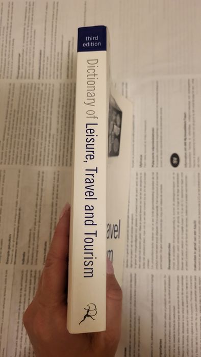 Dictionary of Leisure, travel and Tourism Bloomsbury