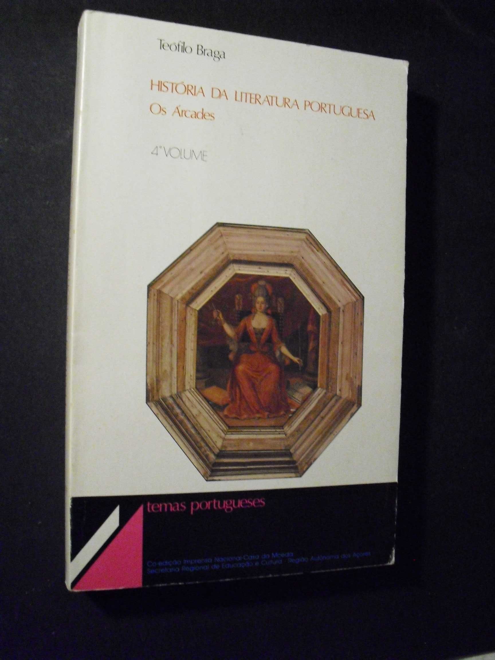 Braga (Teófilo);História da Literatura Portuguesa-Os Arcades