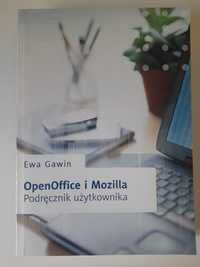 OpenOffice i Mozilla podręcznik użytkownika Ewa Gawin + gratis