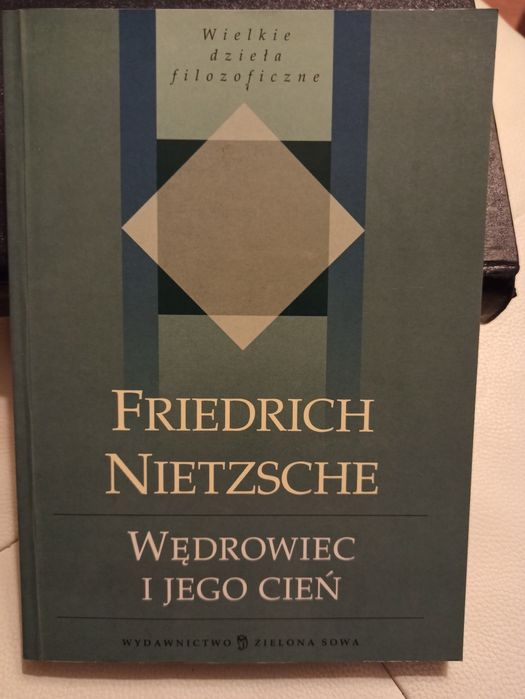 Nietzsche wędrowiec i jego cień