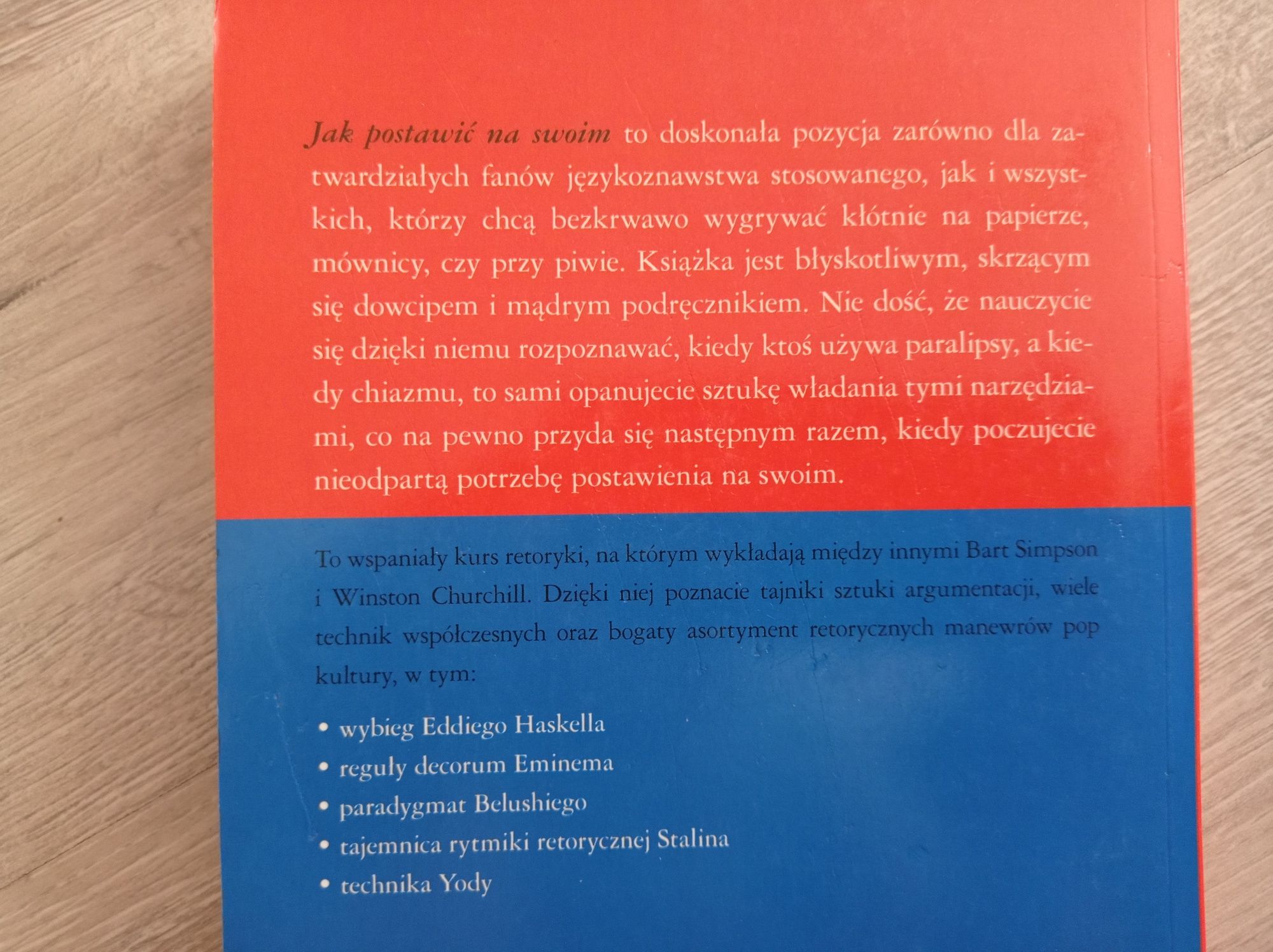 Jak postawić na swoim. Jay Heinrichs
