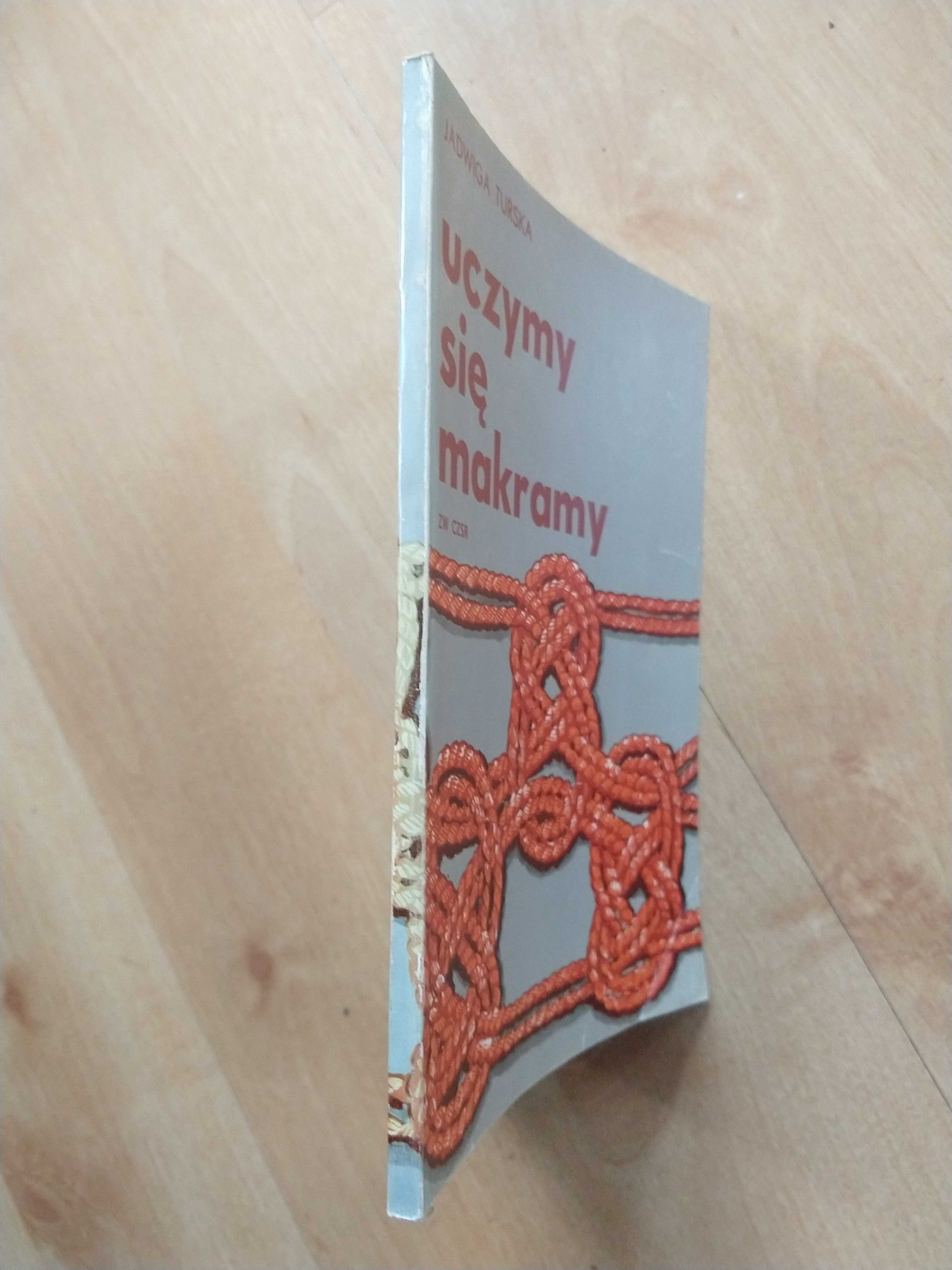 Uczymy się makramy Jadwiga Turska