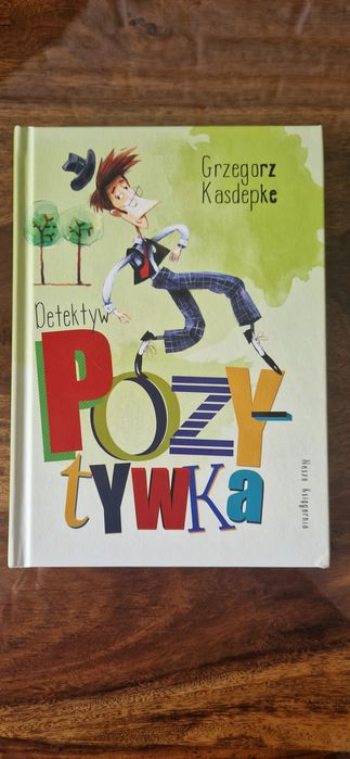 Detektyw Pozytywka Grzegorz Kasdepke