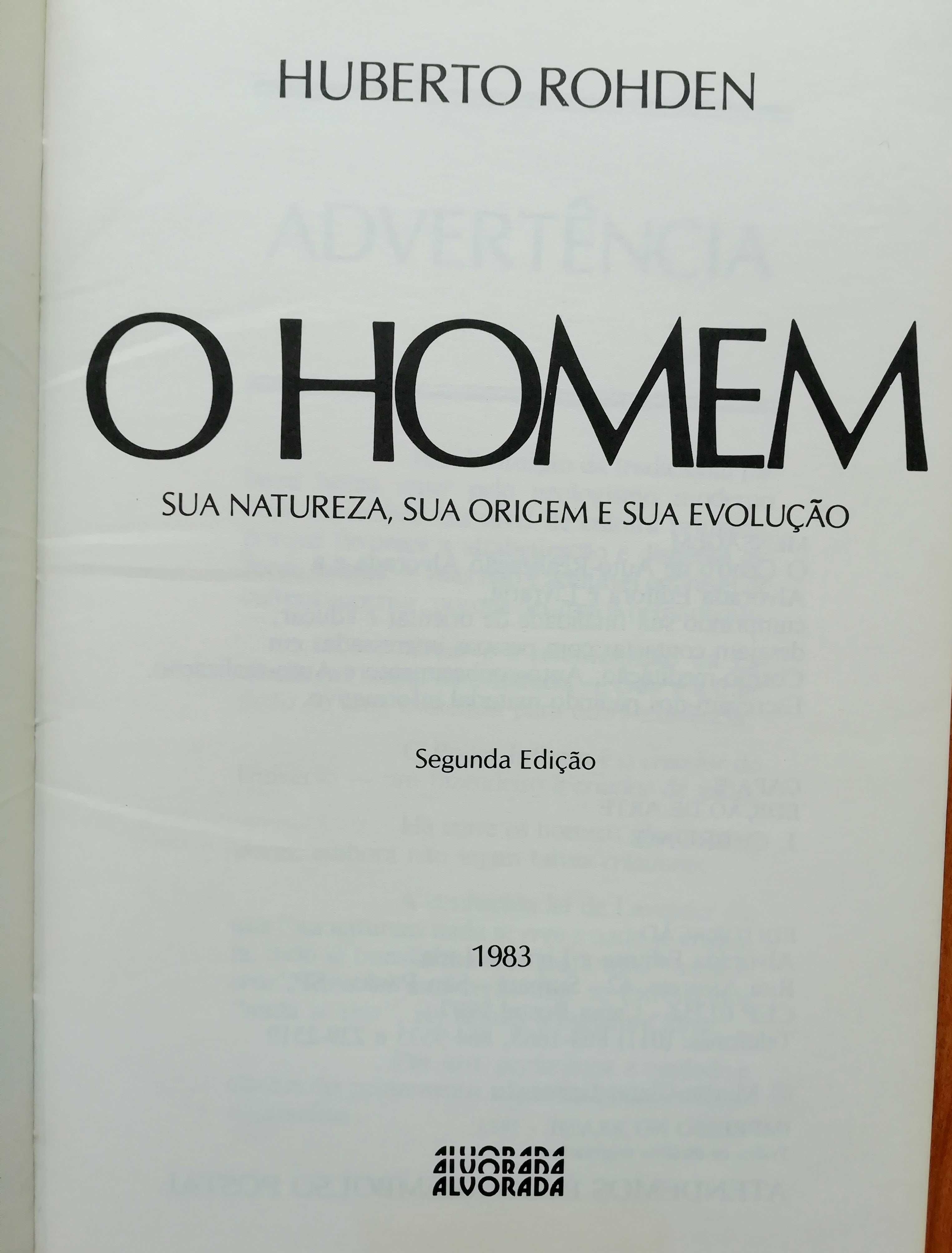 O Homem - Huberto Rohden