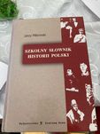 Szkolny słownik historii Polski