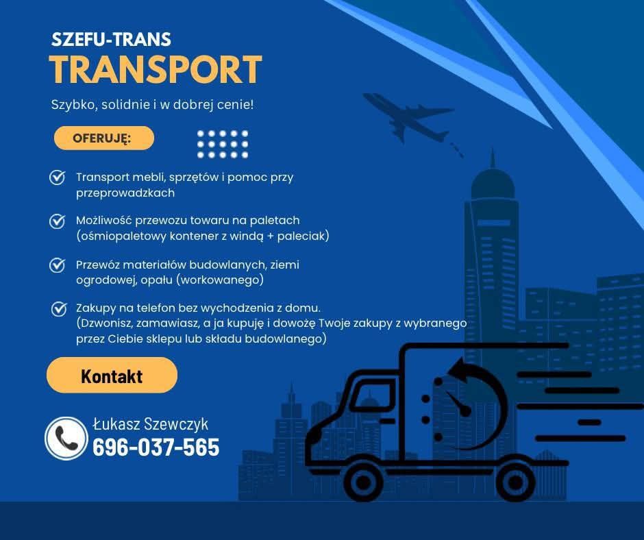 Transport towarowy, Przeprowadzki, Zakupy na telefon, Samochód z windą