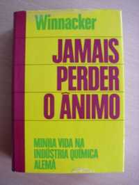 Jamais perder o ânimo de Winnacker