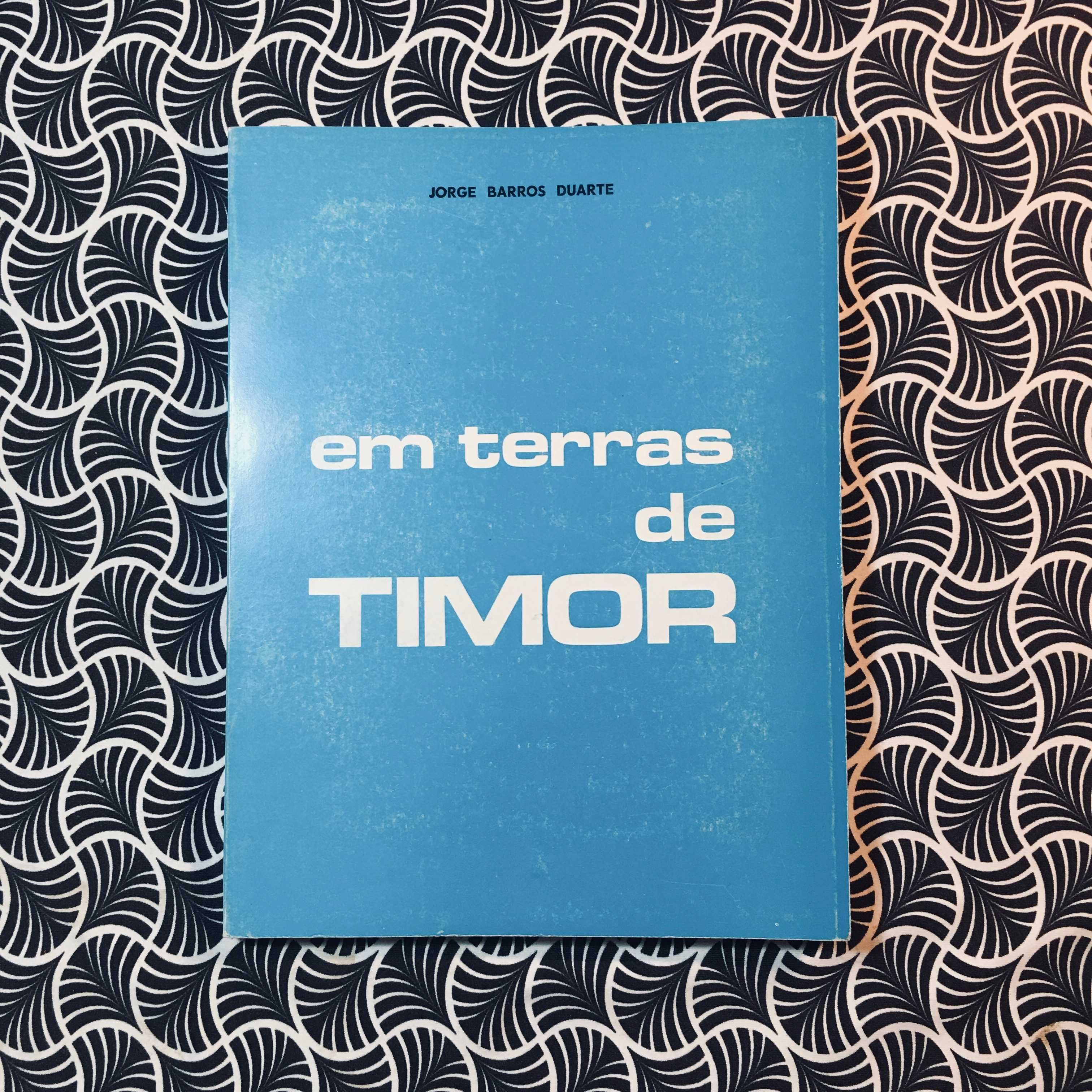 Em Terras de Timor - Jorge Barros Duarte