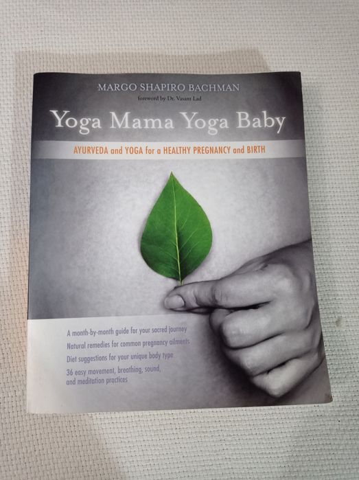 Yoga Mama Yoga Baby - Margo Shapiro Bachman