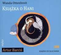 Książka O Hani Audiobook, Wanda Ottenbreit