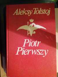 Aleksy Tołstoj - Piotr Pierwszy