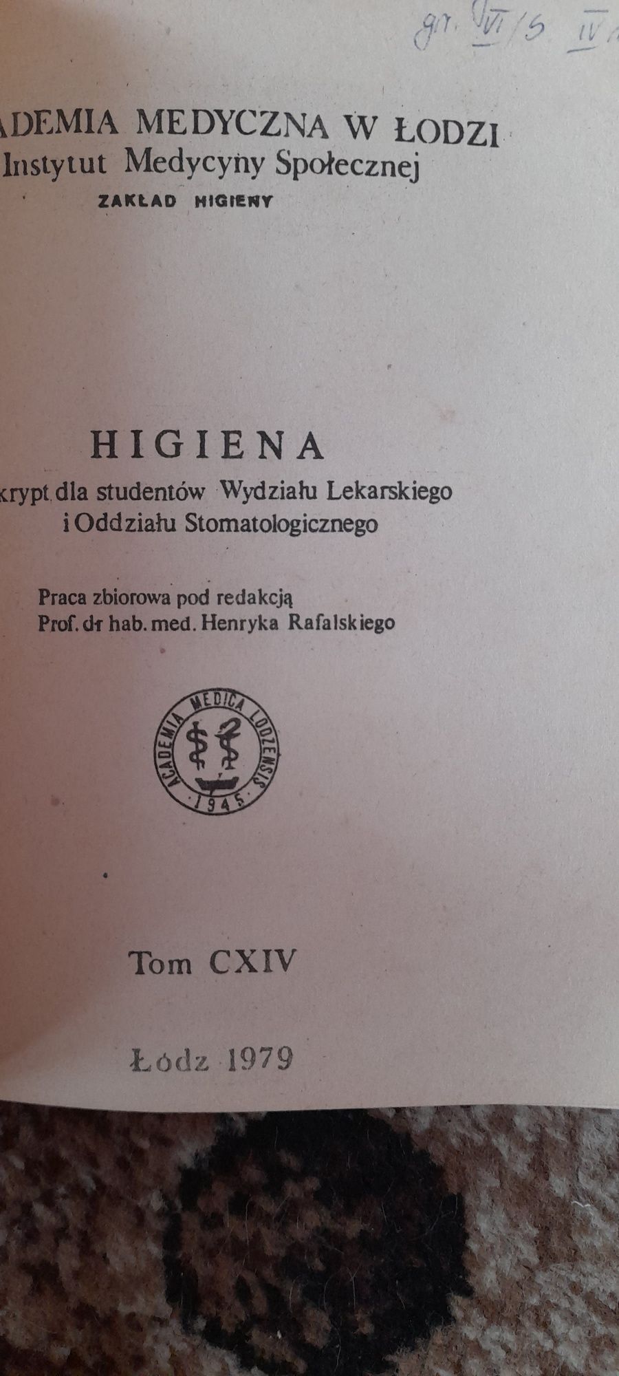 Higiena skrypt dla studentów wydz lekarskiego - Henryk Rafalski 1979