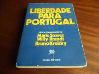 "Liberdade para Portugal" de Mário Soares /Willy Brandt /Bruno Kreisky