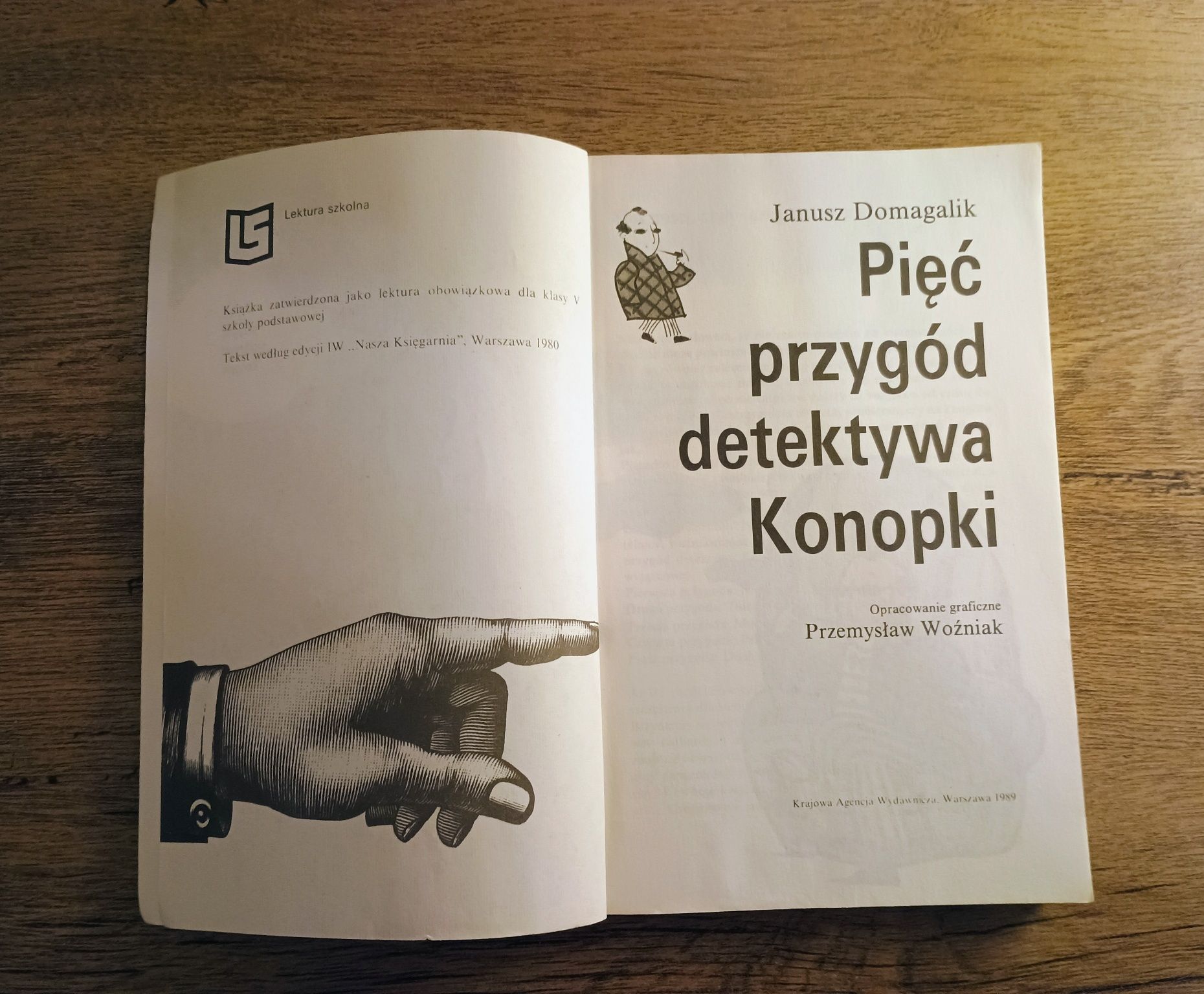 Pięć przygód detektywa Konopki. Janusz Domagalik,KAW, 1989r.