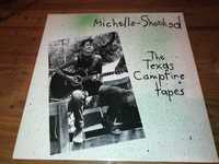 MICHELLE   SHOCKED-  The Texas campfire LP