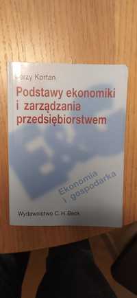 Podstawy ekonomiki i zarządzania przedsiębiorstwem. J.Kortan