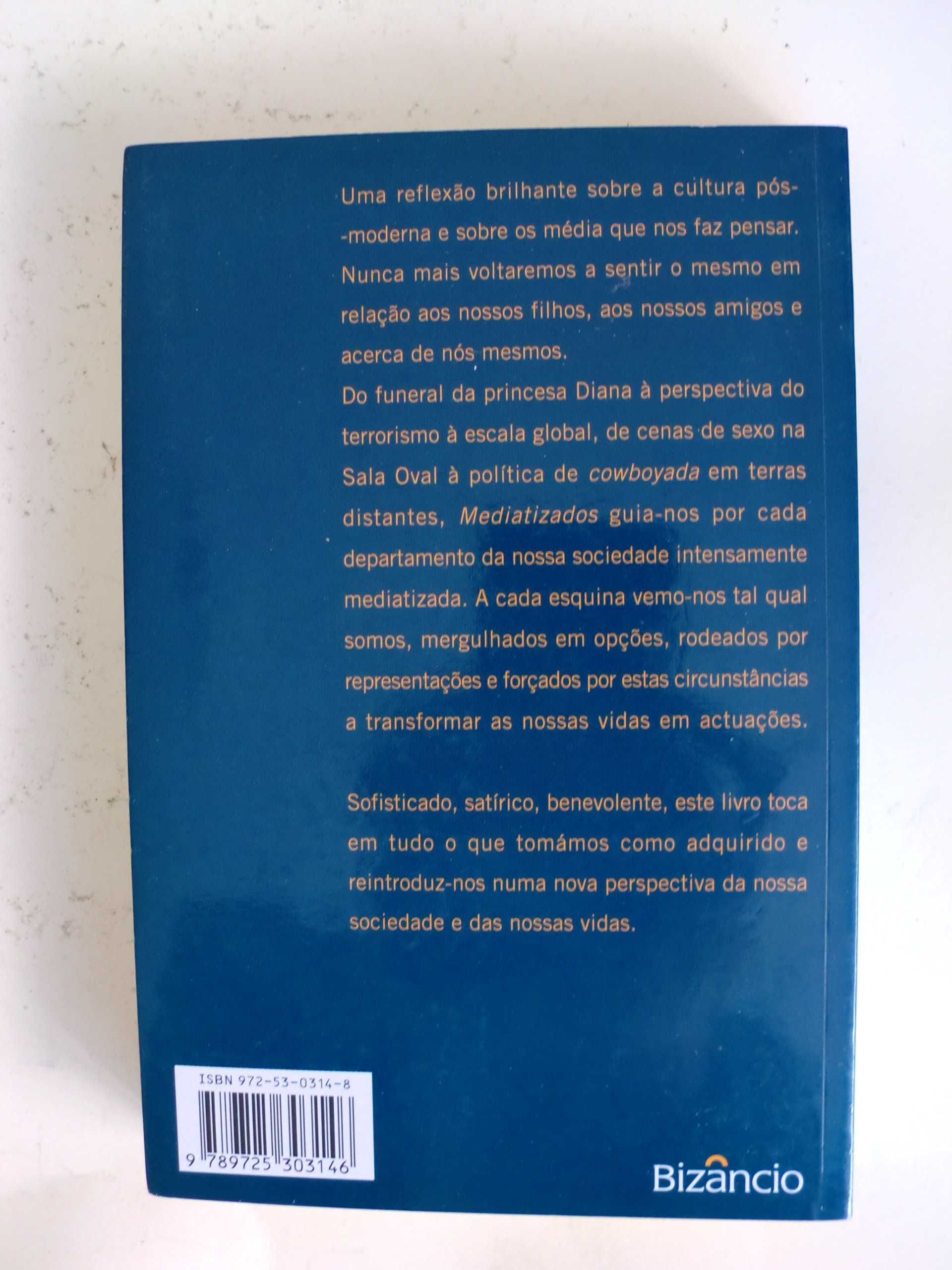 Mediatizados
de Thomas de Zengotita