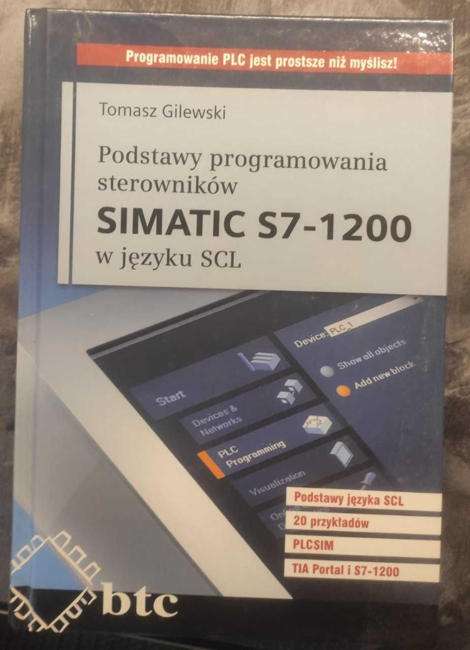 Podstawy programowania sterowników Simatic S7-1200 w języku SCL