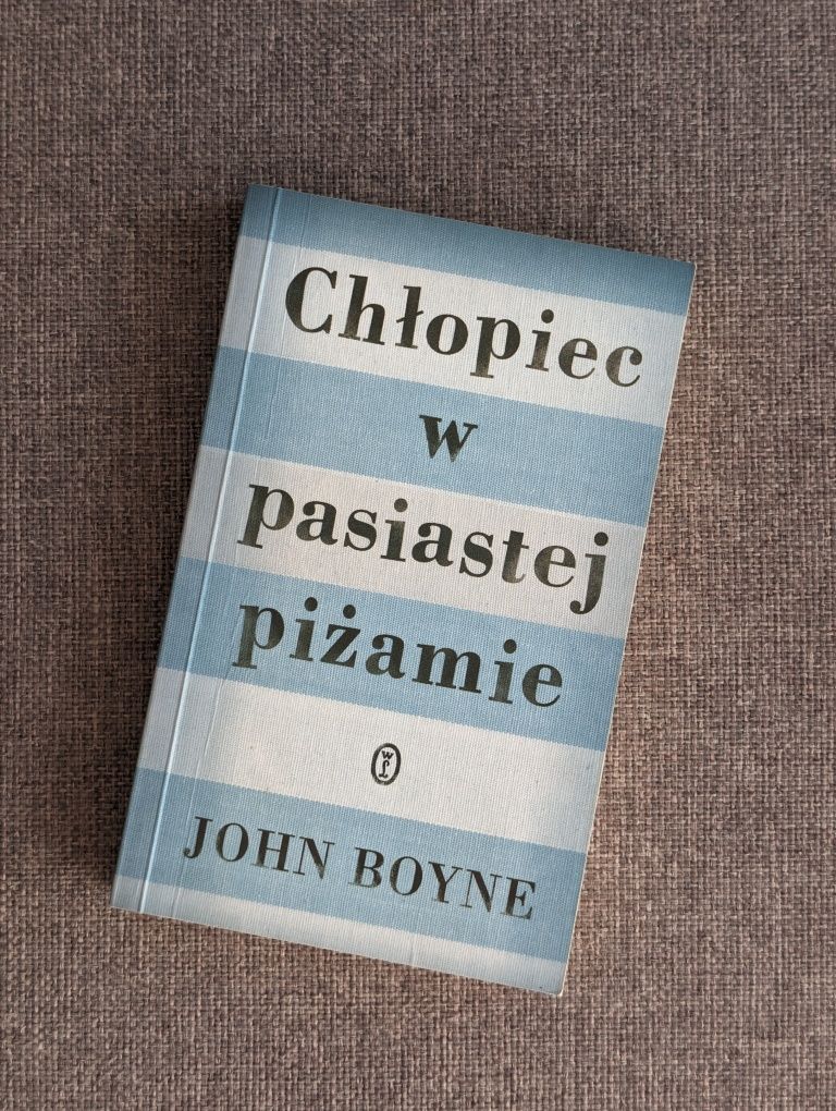 John Boyne / Chłopiec w pasiastej piżamie