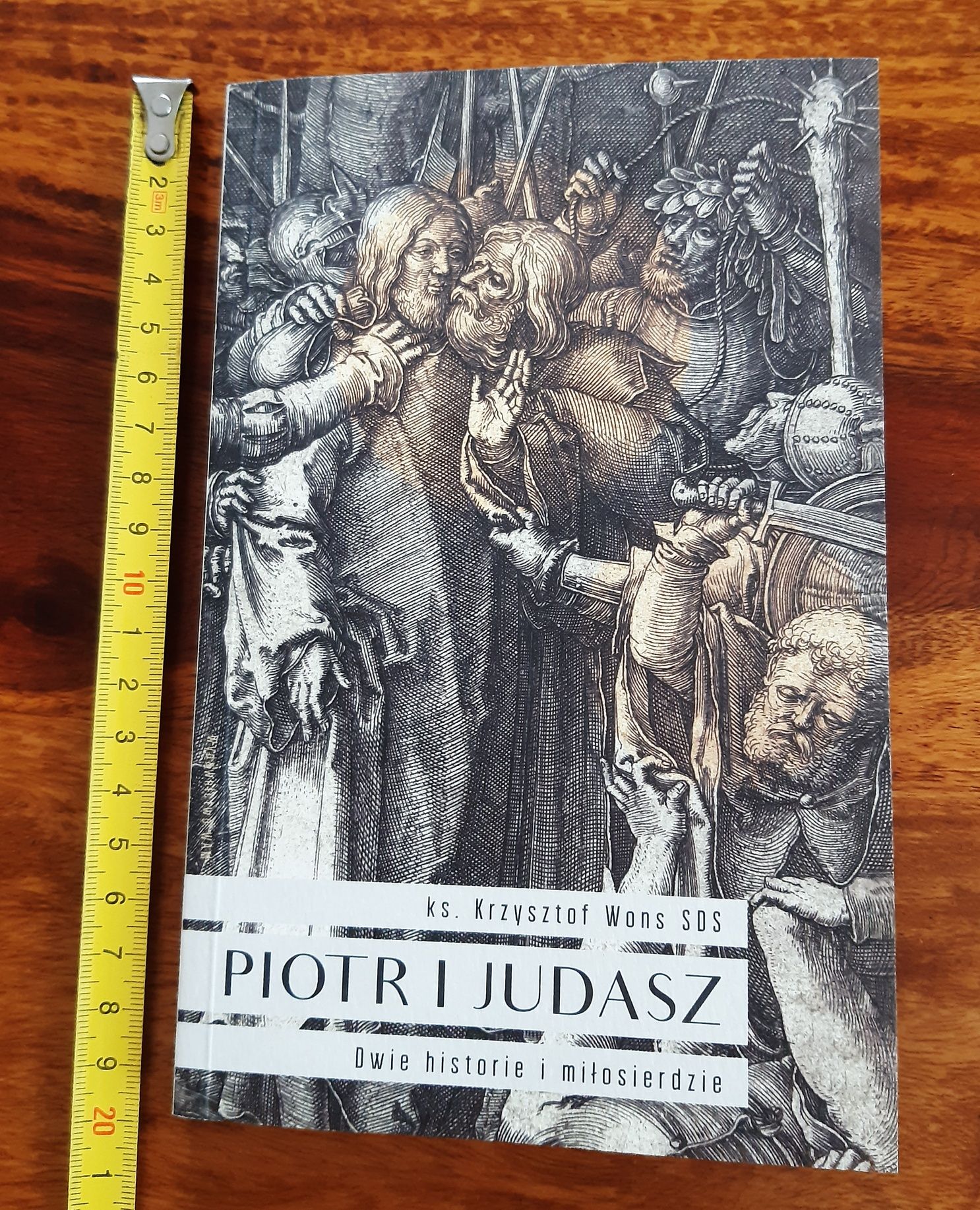Piotr i Judasz. Dwie historie i miłosierdzie - ks. Krzysztof Wons SDS